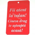 Ornament carton catifelat rosu Fii atent la volan,